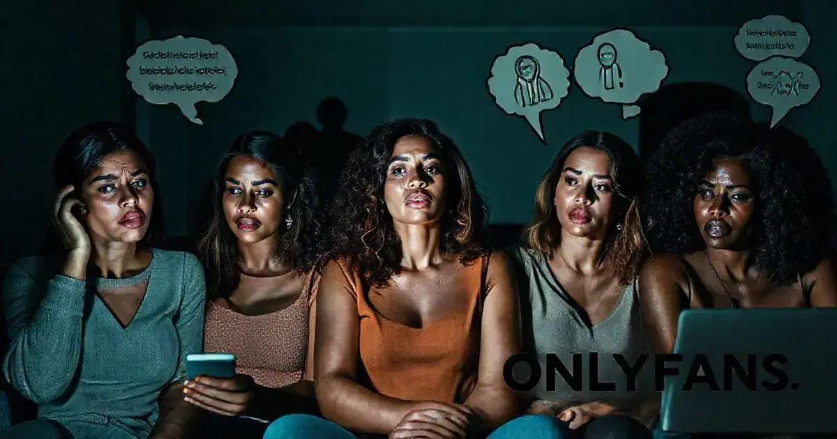 5 Mulheres Relatam Pressão em Gravar Conteúdos para OnlyFans