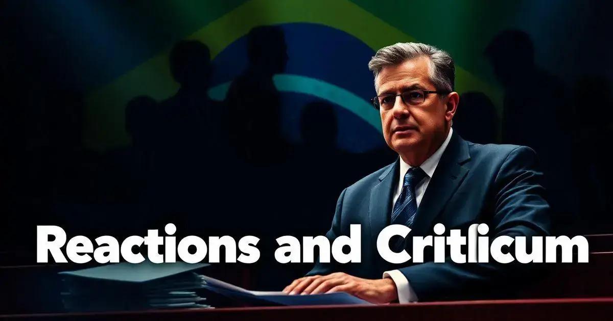 Reações e Críticas Reações e Críticas